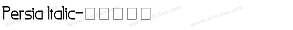 Persia Italic字体转换